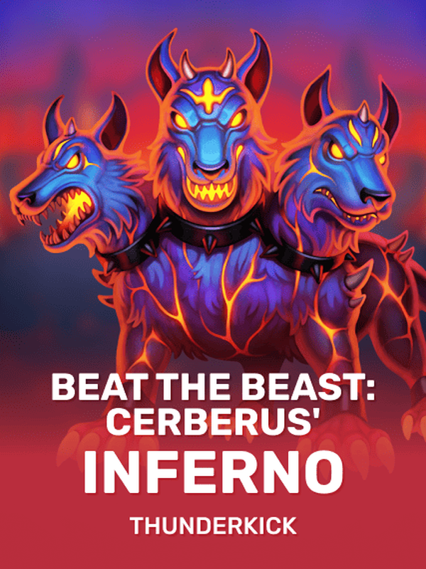 Beat the Beast Cerberus' Inferno