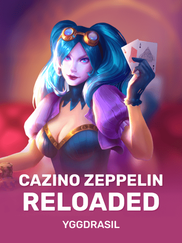Cazino Zeppelin Reloaded