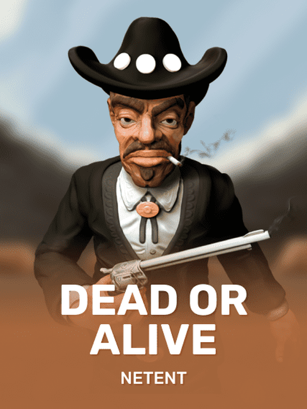 Dead or Alive