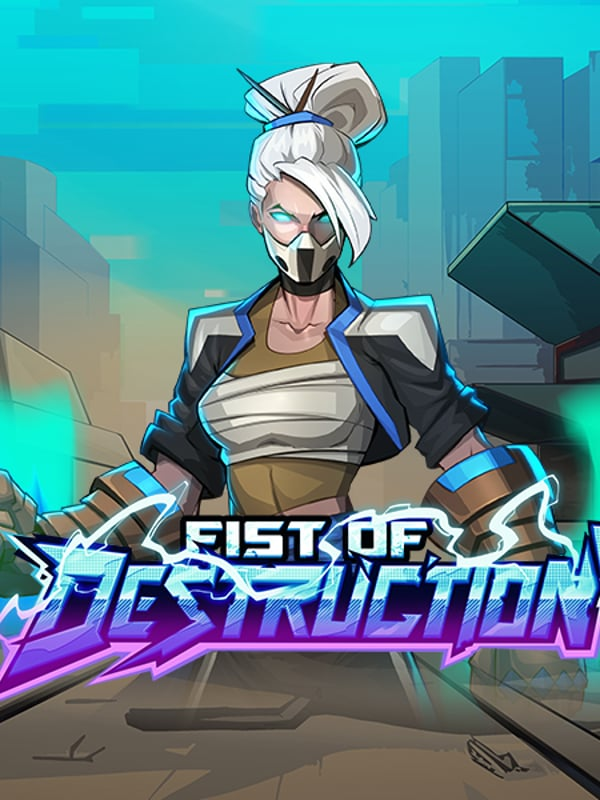 Fist of Destruction