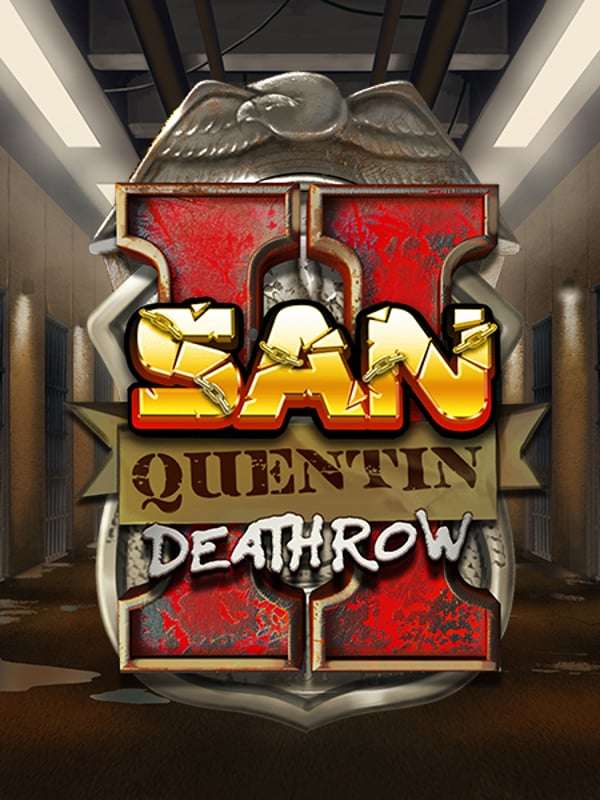 San Quentin 2: Death Row
