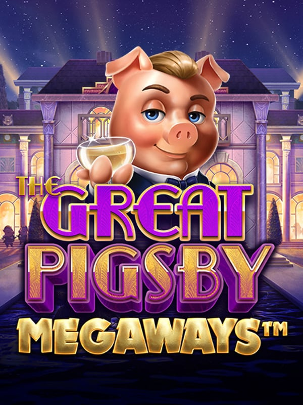 The Great Pigsby Megaways