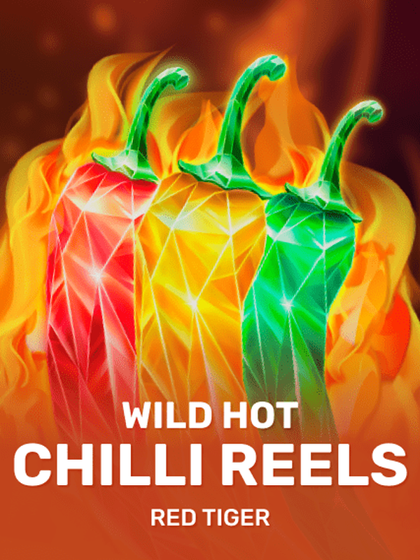 Wild Hot Chilli Reels